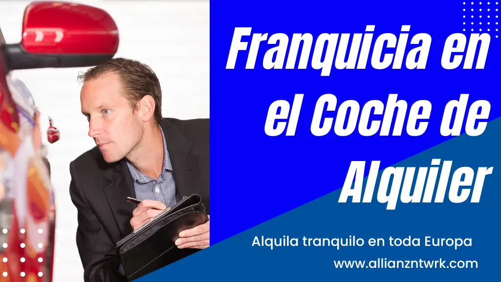 No Pagues la Franquicia en el Coche de Alquiler