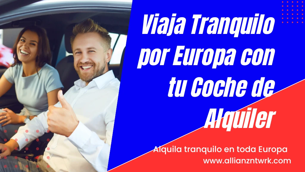 Disfruta del Seguro de Coche de Alquiler para el Extranjero