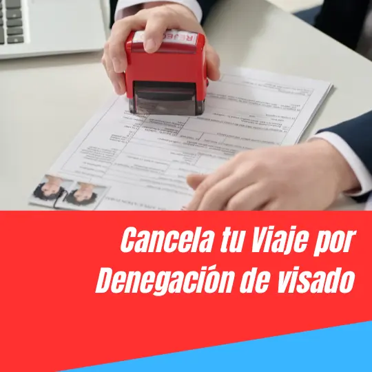 Seguro de Cancelación de Viaje Visado