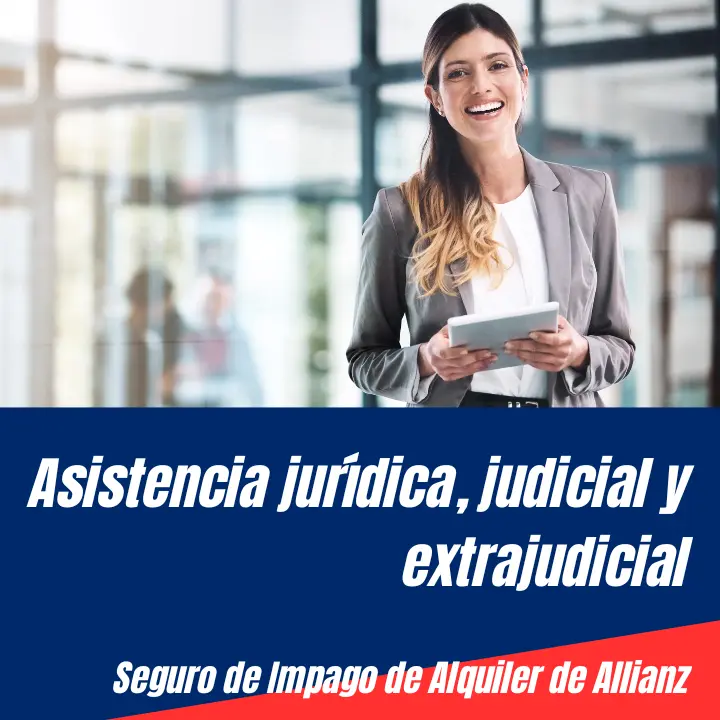 El Seguro de Impago de Alquiler de Allianz cubre Asistencia jurídica