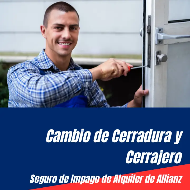 El Seguro de Impago de Alquiler de Allianz incluye Cerrajero