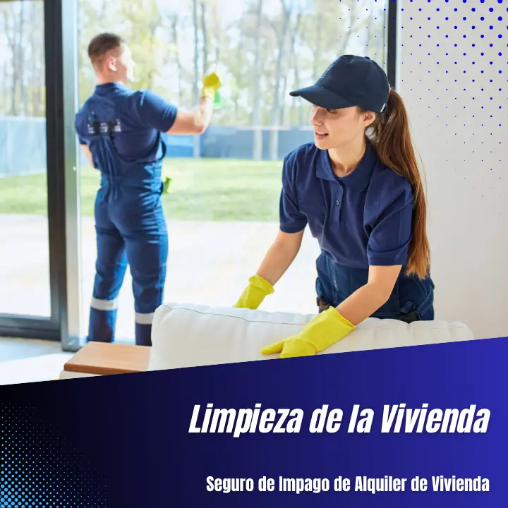 Seguro de Impago de Alquiler - Limpieza de la Vivienda