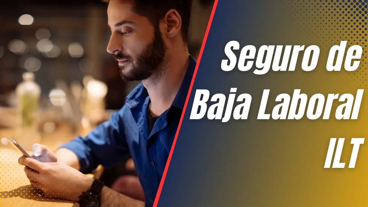 Consultor con su Seguro de Baja Laboral